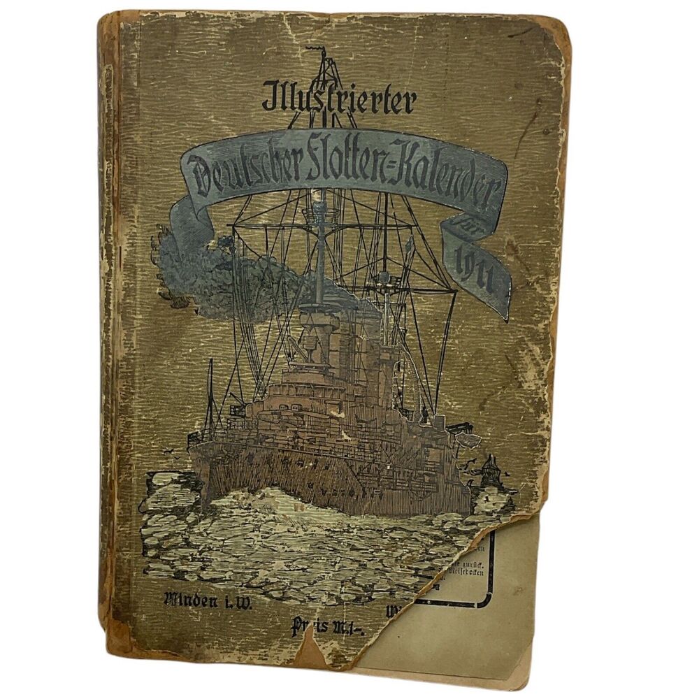 Illustrated German‎ Fleet Calendar 1911 Wilhelm Kohler Minden Ship Illustrations
